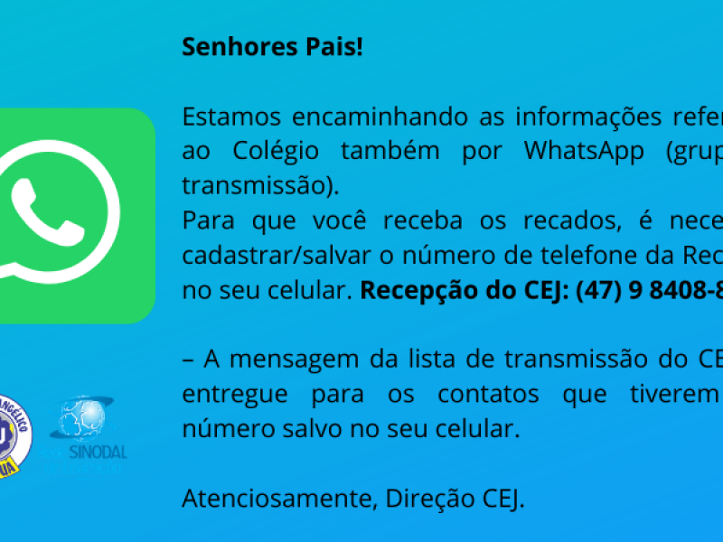 Comunicação por WhatsApp (grupo de transmissão)